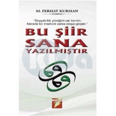 BU ŞİİR SANA YAZILMIŞTIR